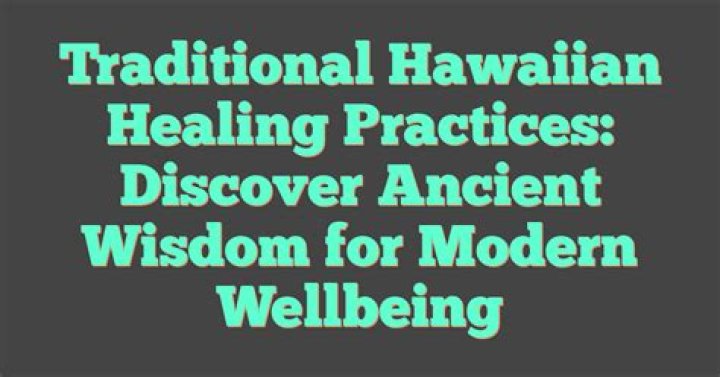 Ancient Hawaiian Healing Wisdom Revealed